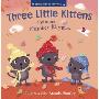 Time for a Rhyme – THREE LITTLE KITTENS AND OTHER NUMBER RHYMES (平装)