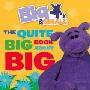 Big & Small – The Quite Big Book About Big (木板书)