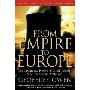 From Empire to Europe: The Decline and Revival of British Industry Since the Second World War (平装)