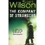 The Company of Strangers (平装)