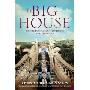 The Big House: The Story of a Country House and its Family (平装)