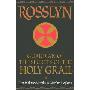 Rosslyn: Guardian of the Secrets of the Holy Grail (平装)