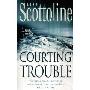 Courting Trouble (平装)