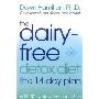 The Dairy-Free Detox Diet: The 2 Week Plan (平装)