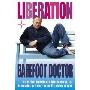 Liberation: The perfect holistic antidote to stress, depression and other unhealthy states of mind (平装)