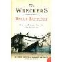 The Wreckers: A Story of Killing Seas, False Lights and Plundered Ships (平装)