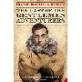 The Last of the Gentlemen Adventurers: Coming of Age in the Arctic (平装)