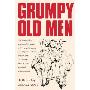 Grumpy Old Men: A Manual for the British Malcontent (精装)