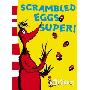 Scrambled Eggs Super! (平装)