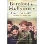 Barefoot in Mullyneeny: A Boy’s Journey Towards Belonging (平装)