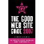 The Good Web Site Guide 2007 (平装)