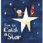 How to Catch a Star (精装)