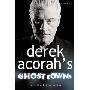 Derek Acorah’s Ghost Towns (平装)