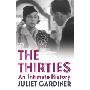 The Thirties: An Intimate History (精装)