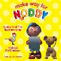 Make Way for Noddy – Noddy and the Treasure Map / Noddy’s Pet Chicken (CD)