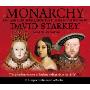 Monarchy: England and her Rulers from the Tudors to the Windsors (CD)