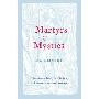 Martyrs and Mystics (精装)
