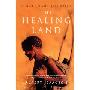 The Healing Land: A Kalahari Journey (按需定制（平装）)