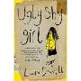 Ugly Shy Girl (平装)