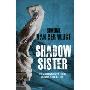 Shadow Sister (平装)