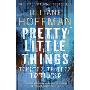 Pretty Little Things (精装)