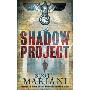 The Shadow Project (平装)