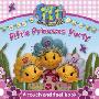 Fifi and the Flowertots – Fifi’s Princess Party: A Touch and Feel Book (木板书)