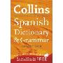 Collins Spanish Dictionary and Grammar (平装)