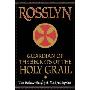 Rosslyn: Guardian of the Secrets of the Holy Grail (平装)