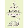 Killing the Lawyers (平装)