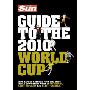 The Sun Guide to the 2010 World Cup (平装)