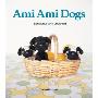 Ami Ami Dogs: Seriously Cute Crochet (平装)