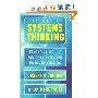 The Art of Systems Thinking: Revolutionary Techniques to Transform Your Business and Your Life (平装)