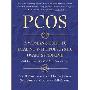 PCOS: A Woman's Guide to Dealing with Polycystic Ovary Syndrome (平装)