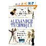 Complete Illustrated Guide – The Alexander Technique: A Practical Approach to Health, Poise and Fitness (平装)