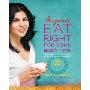 Anjum's Eat Right for Your Body Type: The Super-Healthy Diet Inspired by Ayurveda (平装)