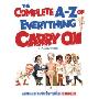 The Complete A–Z of Everything Carry On (精装)