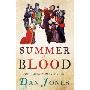 Summer of Blood: The Peasants’ Revolt of 1381 (平装)