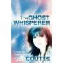 The Ghost Whisperer: A Real-Life Psychic’s Stories (平装)