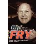 Big Fry: Barry Fry: The Autobiography (平装)