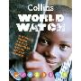 Collins World Watch: A Visual Guide to the current State of the World (平装)