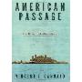 American Passage: The History of Ellis Island (精装)