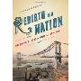 Rebirth of a Nation: The Making of Modern America, 1877-1920 (精装)