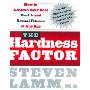 The Hardness Factor: How to Achieve Your Best Health and Sexual Fitness at Any Age (精装)