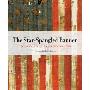 The Star-Spangled Banner: The Making of an American Icon (精装)