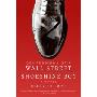 Confessions of a Wall Street Shoeshine Boy: A Novel (平装)