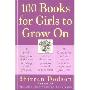 100 Books for Girls to Grow on (平装)