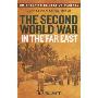 The Second World War in the Far East (Smithsonian History of Warfare) (平装)