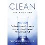Clean: The Revolutionary Program to Restore the Body's Natural Ability to Heal Itself (平装)