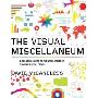 The Visual Miscellaneum: A Colorful Guide to the World's Most Consequential Trivia (平装)